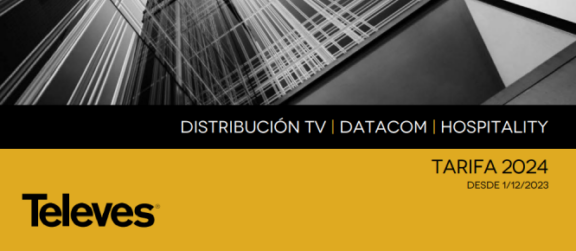 TELEVES lanza su tarifa general de precios 2024