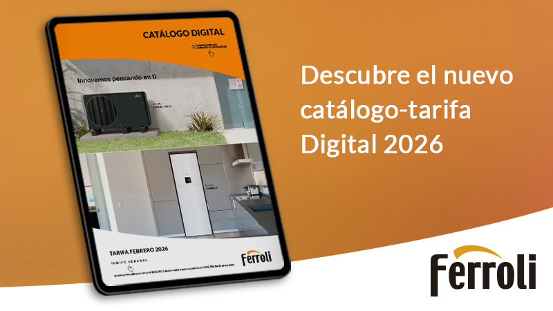 FERROLI lanza su nuevo catálogo-tarifa digital 2026