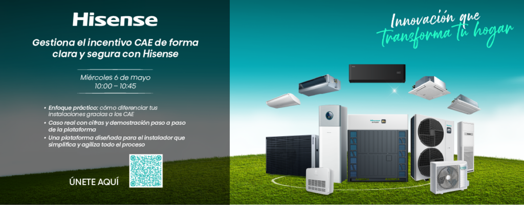 HISENSE presenta una plataforma digital para facilitar la gestión de los CAE en proyectos de aerotermia